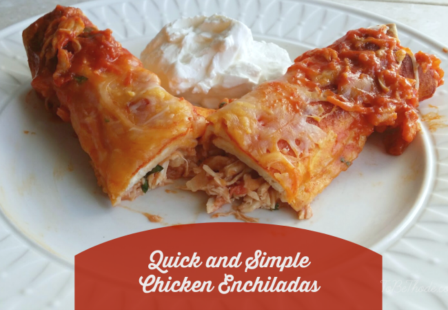 quick and easy chicken enchiladas